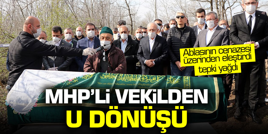 MHP'li Milletvekili Enginyurt Kılıçdaroğlu'nu ablasının cenazesi üzerinden eleştirdi