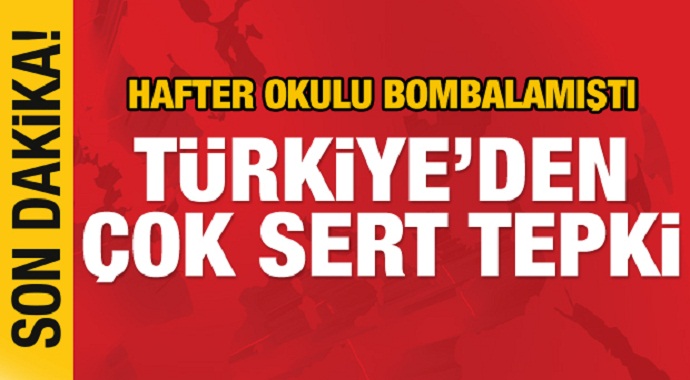 Son dakika: Hafter güçleri çizgiyi aştı! Türkiye'den çok sert tepki