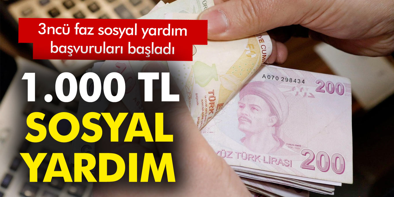 1000 TL sosyal yardım başvurusu E-Devlet sayfası ve şartları nelerdir?