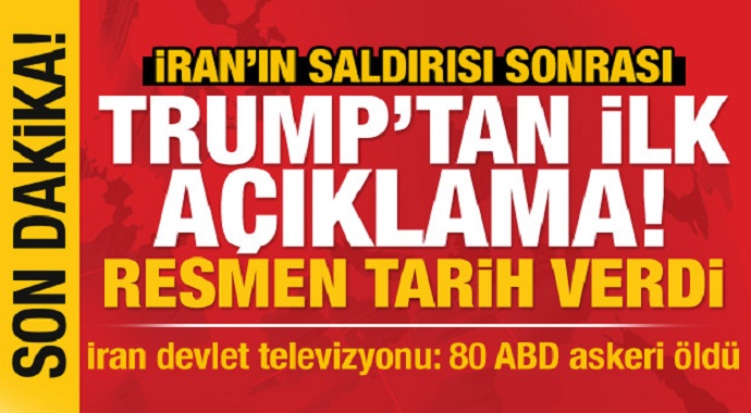 Son Dakika: İran açıkladı: 80 kişi öldü! Trump'tan ilk açıklama: Tarih verdi