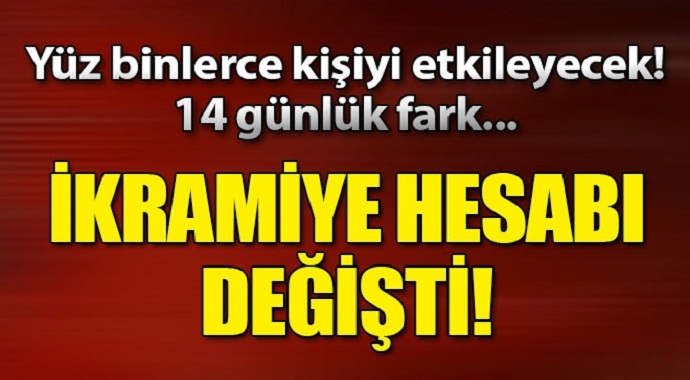 Kamuda ikramiye hesabı değişti! 14 günlük fark...