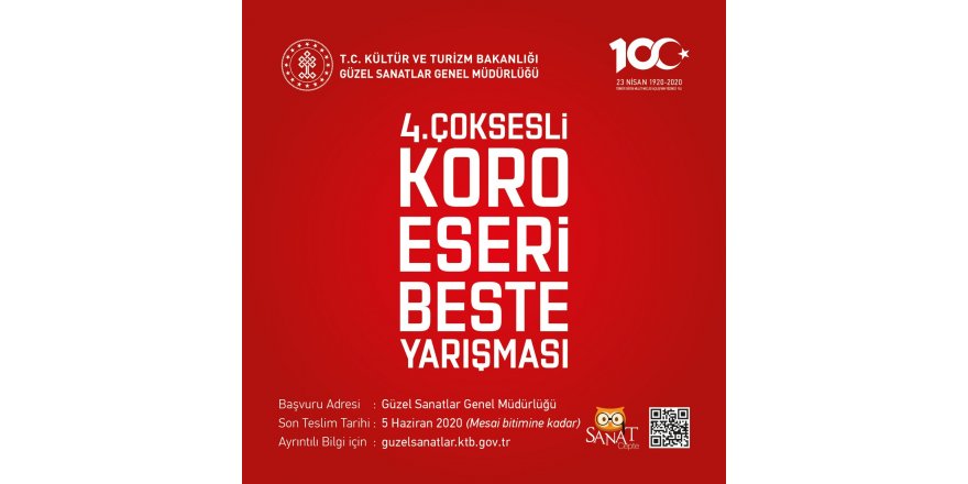 4. Koro eseri beste yarışması, Kültür ve Turizm Bakanlığı organize ediyor