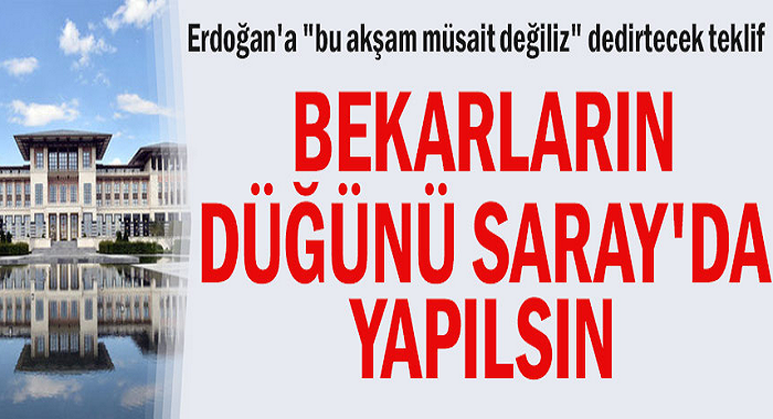 CHP’li Mahmut Tanal'dan teklif: Bekarların düğünü Saray'da yapılsın
