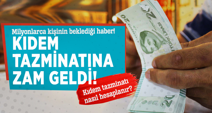Milyonları İlgilendiriyor! Kıdem Tazminatına Zam Geldi...