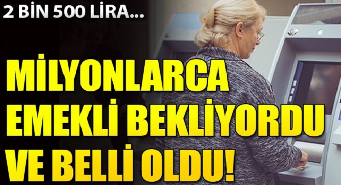 milyonlarca-emekli-bekliyordu-emeklilere-2-bin-500-lira