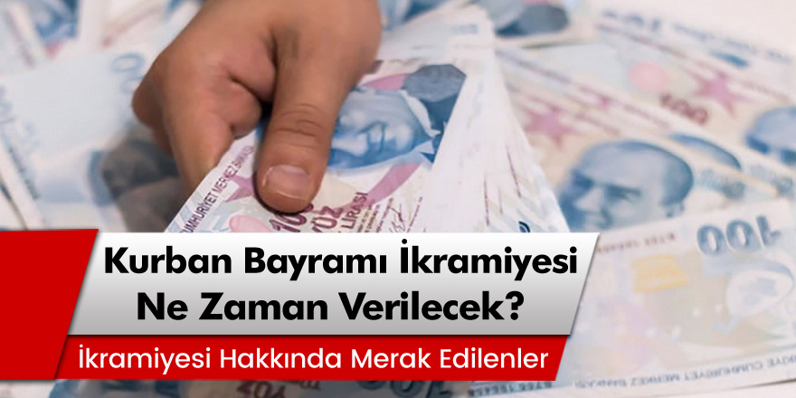 Kurban bayramı ikramiyeleri hesaba ne zaman yatacak? Merak edilen tarih açıklandı