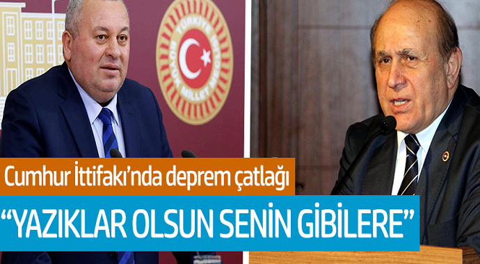 Cumhur İttifakı'nda deprem çatlağı! Yazıklar olsun senin gibilere