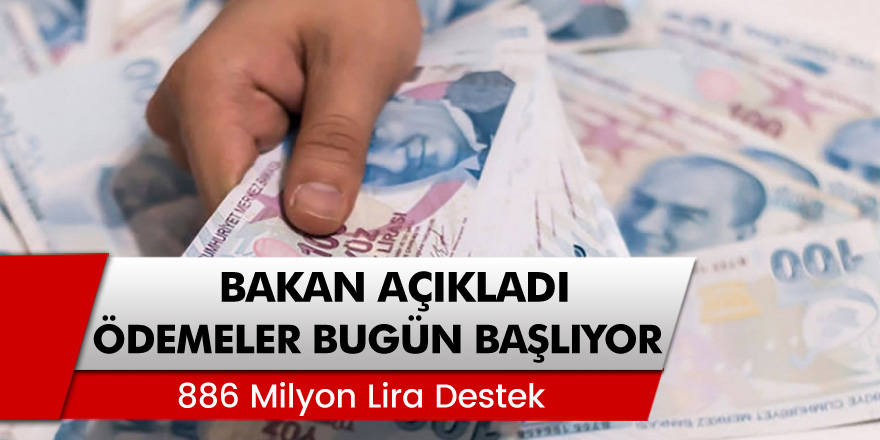 Bakan Bekir Pakdemirli Açıkladı: Ödemeler bugün başlıyor