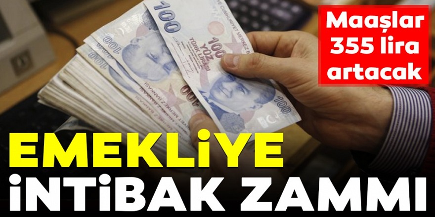 Emekliye 355 TL intibak zammı müjdesi! İşte Detaylar...