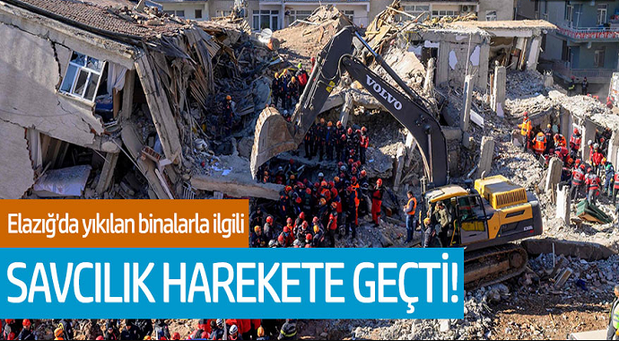 Elazığ'da yıkılan binalarla ilgili savcılık harekete geçti!