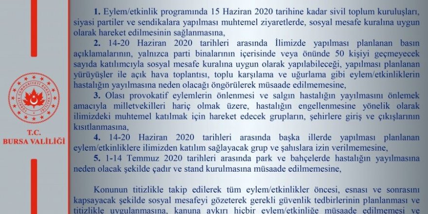 Bursa'da yeni tip korona virüs (Covid-19) tedbirleri kapsamında eylem ve etkinlikler yasaklandı