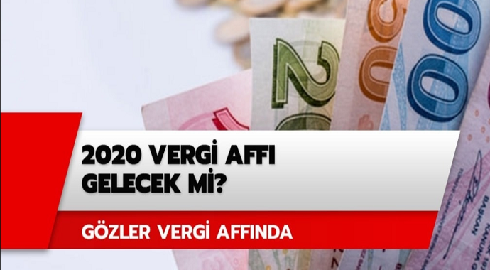 2020 Vergi affı çıktı mı? Vergi affı kimleri kapsıyor? Vergi cezası indirimi kaç para?