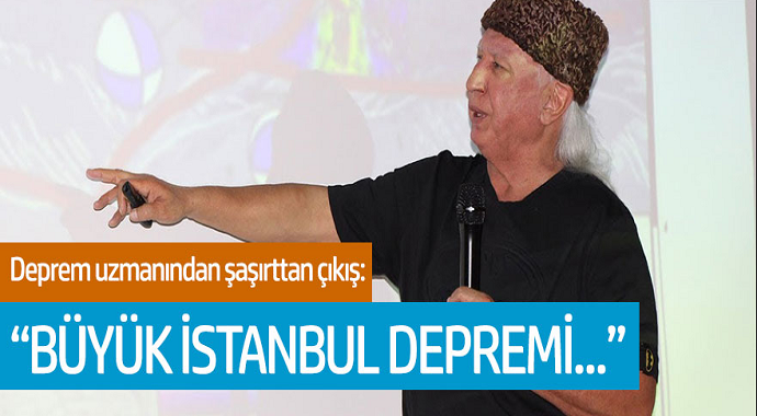 Deprem Uzmanında Şaşırtan Çıkış: Büyük İstanbul Depremi