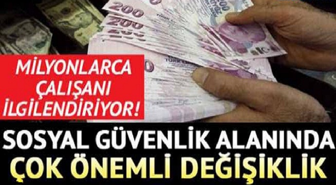 Milyonlarca Kişiyi İlgilendiriyor Sosyal Güvenlik Alanında Çok Önemli Değişiklik!