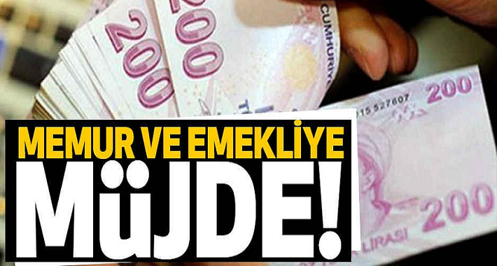 MemurVe Emekliye Müjde Bekledikleri gün geldi!