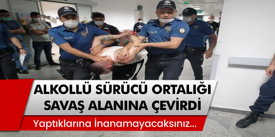 Aksaray'da alkollü sürücü ortalığı savaş alanına çevirdi! Yaptıklarına inanamayacaksınız...