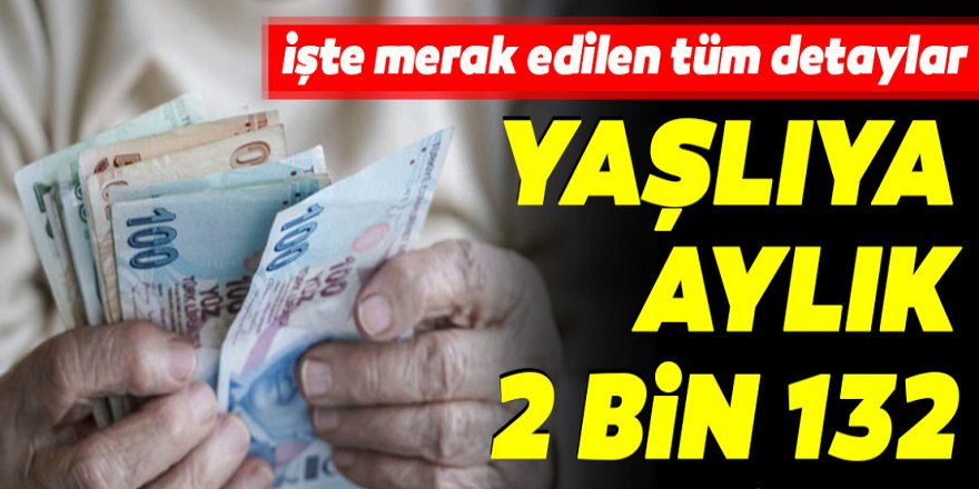 Devletten Büyük Müjde! Maaş Almayan Yaşlılara 2 Bin 132 TL Destek! İşte Detaylar...