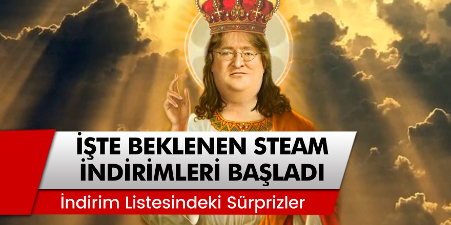 Beklenen Steam İndirimleri Başladı! İşte İndirim Listesindeki Sürpriz Oyunlar…