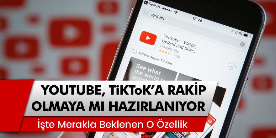 YouTube’dan Bomba Özellik! TiKToK'a Rakip Mi Olacak?