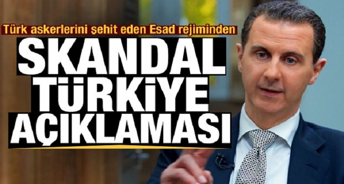 Son Dakika: 8 askeri şehit eden Esad iyice küstahlaştı! Türkiye'ye karşı büyük skandal