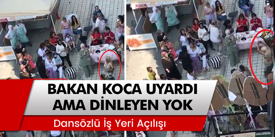 Sağlık Bakanı Koca Uyardı Ama Dinleyen Yok! 'Dansözlü İş Yeri Açılışı'