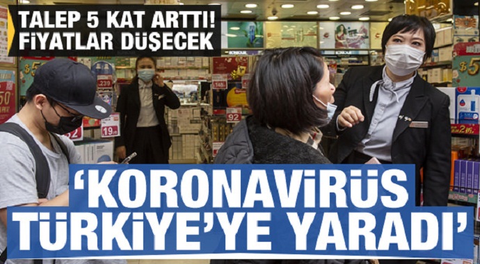 Türkiye ekonomisine Koronavirüs'ü yaradı Fiyatlar düşecek!