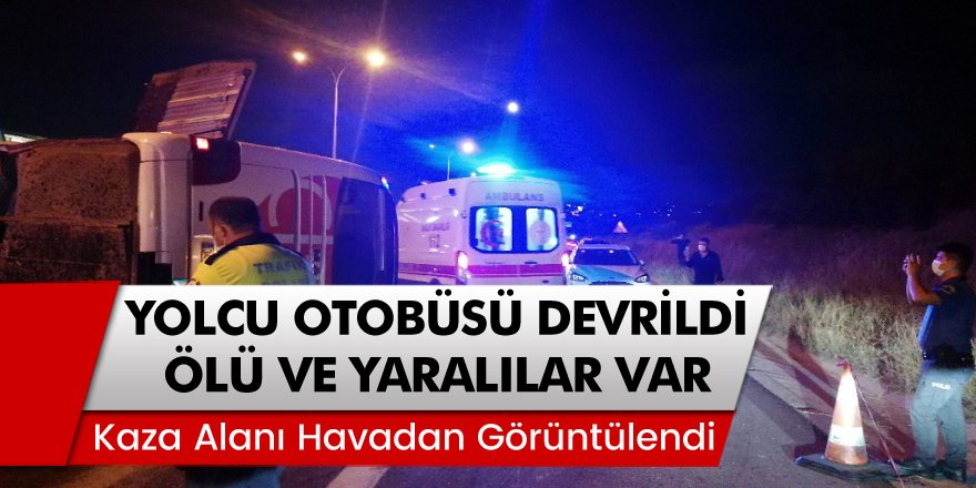 Gebze'de Yolcu Otobüsü Devrildi! Ölü ve Çok Sayıda Yaralılar Var