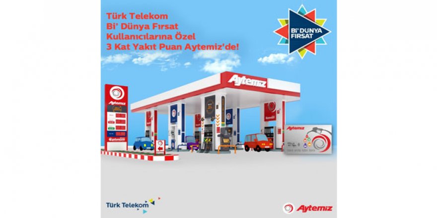Türk Telekom ve Aytemiz'den işbirliği