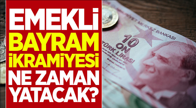 SGK ve Bağkur'lu emekliye 2000 TL ek ödeme! Emekli bayram ikramiyesi ne zaman yatacak?