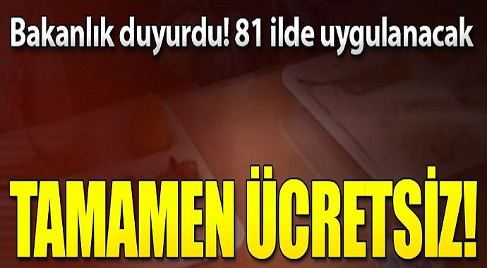 Milli eğitim bakanlığı harekete geçti! 81 ilde ücretsiz olacak...