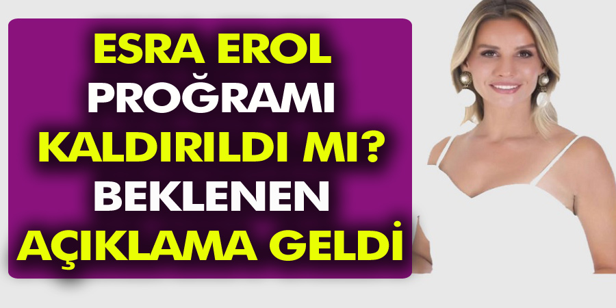 Esra Erol'da Programı Kaldırıldı Mı? RTÜK’e Şikayet Yağdı, Açıklama Yapıldı