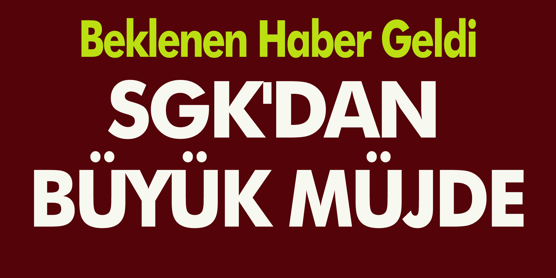 SGK Girişi Olan Milyonlarca Kişiye Büyük Müjde Beklediği Haber Geldi! 3600 günden erken emekli olmak