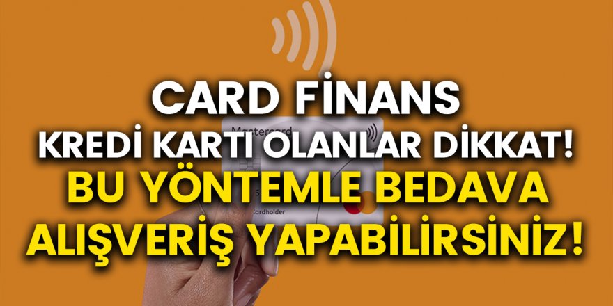 Cardfinans Para Puan Geçerli Yerler - Cardfinans Para Puan Nerede Kullanılır?