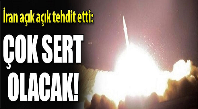 İran'dan tehdit gibi açıklama! Çok sert olacak
