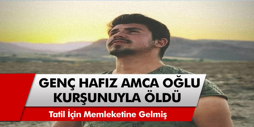 Erzincan'da Genç hafız Samet Sulu, kaza kurşunuyla hayatını kaybetti