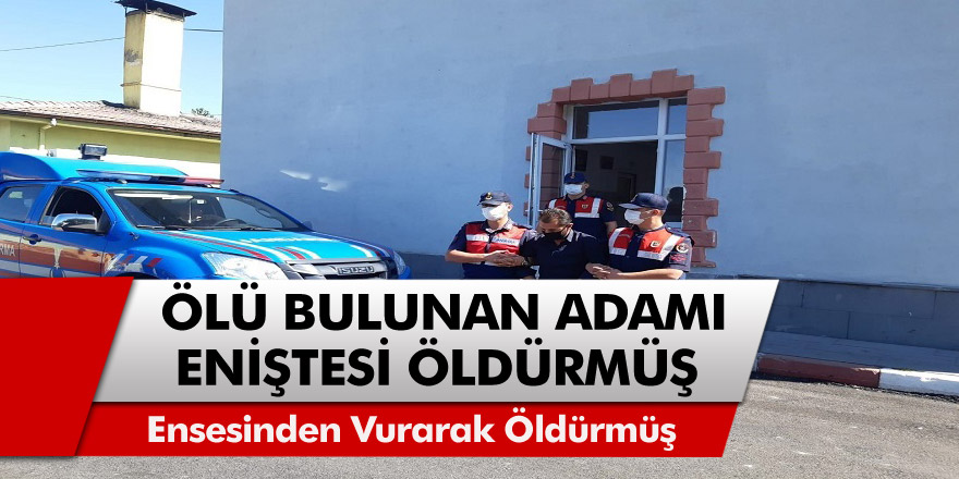 Kayseri'de Ölü bulunan adamı eniştesinin öldürdüğü ortaya çıktı! Boş arazide tüfekle vurulmuş halde bulundu