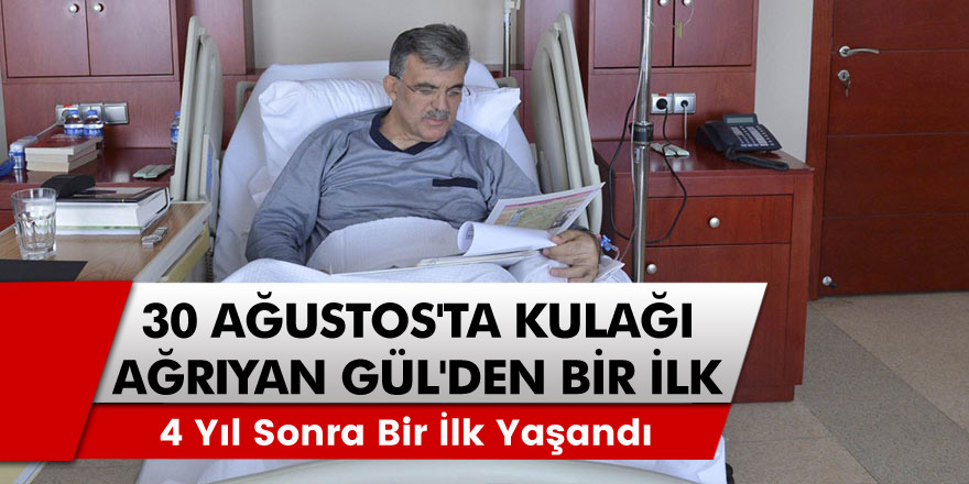 30 Ağustos'ta kulağı ağrıyan! 4 Yıl Sonra Bir İlk Yaşandı!