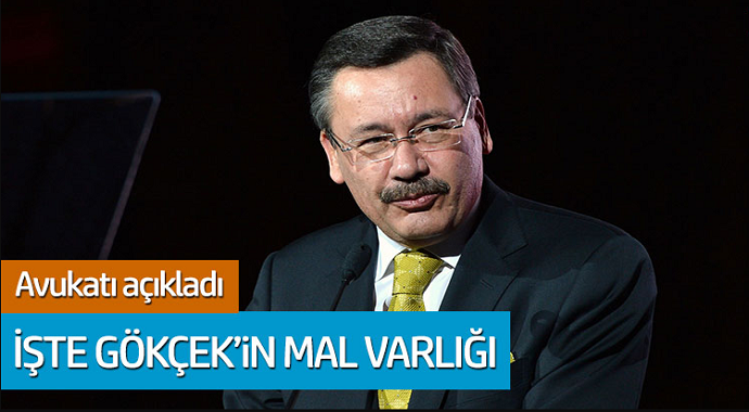 Avukatı açıkladı: İşte Melih Gökçek'in mal varlığı