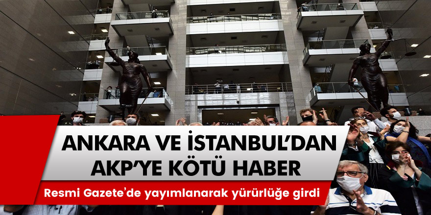 İstanbul ve Ankara’dan AKP’ye kötü haber!