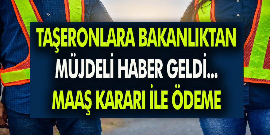 4D'li Taşeronlara Bakanlıktan Müjdeli Haber! Yüzdelik Dilimlerin Ödenmesi İle İlgili Çalışma Bakanlığından Yazı!