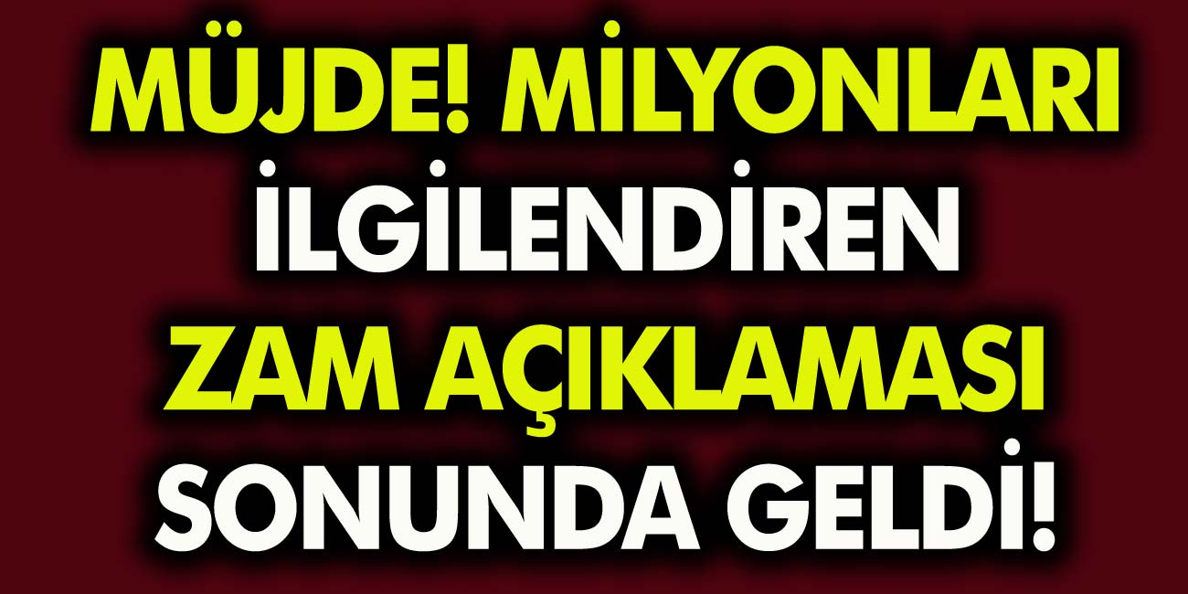 Milyonlarca işçiyi ilgilendiren zam sonunda geldi! Kimler zam alacak ve zam oranı kaç oldu?