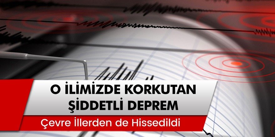 O ilimizde korkutan deprem paniğe neden oldu! İstanbul'da deprem mi oldu?