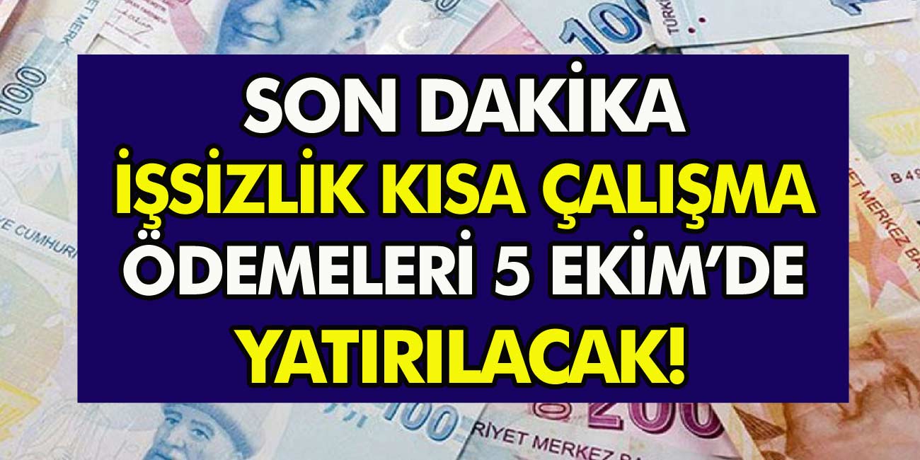 Bakan Zehra Zümrüt Selçuk Açıkladı! işsizlik ve kısa çalışma ödemeleri 5 Ekim'de yatırılacak