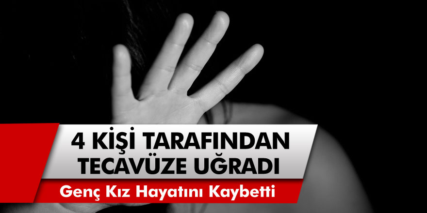 19 Yaşındaki genç kız 4 kişinin tecavüzüne uğrayarak hayatını kaybetti! Ülke genelinde protestolar başladı!