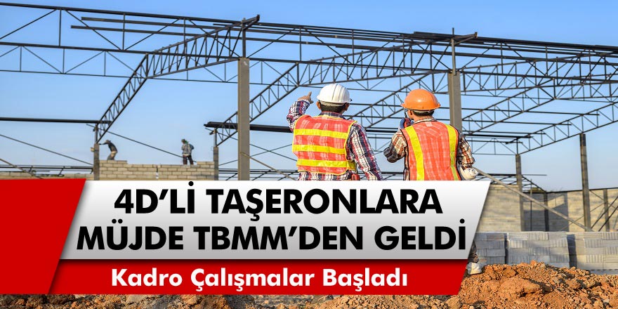 4D'li Taşeronlara müjde TBMM’den geldi! TİS görüşmesi öncesi kadro çalışmaları başladı!