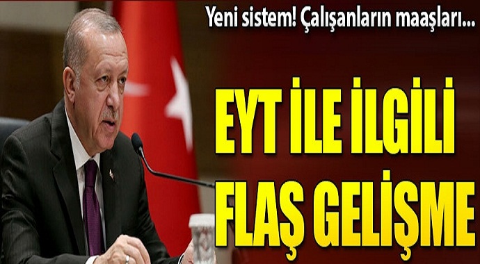 EYT ile ilgili flaş gelişme yeni sistem çalışanların maaşları?