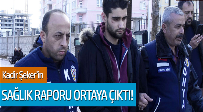 Özgür Duran’ı öldüren Kadir Şeker’in sağlık raporu ortaya çıktı