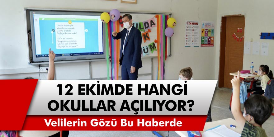 Velilerin gözü kulağı bu kararda! 12 Ekim’de Hangi Sınıflar Okula Başlıyor? İlk Okul, Orta Okul ve Liseler Okula Gidecek Mi?