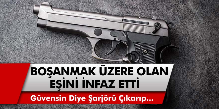 Bursa'da kadın cinayeti: Güvensin diye şarjörü çıkarıp verdi, namluda kalan kurşunla öldürdü!