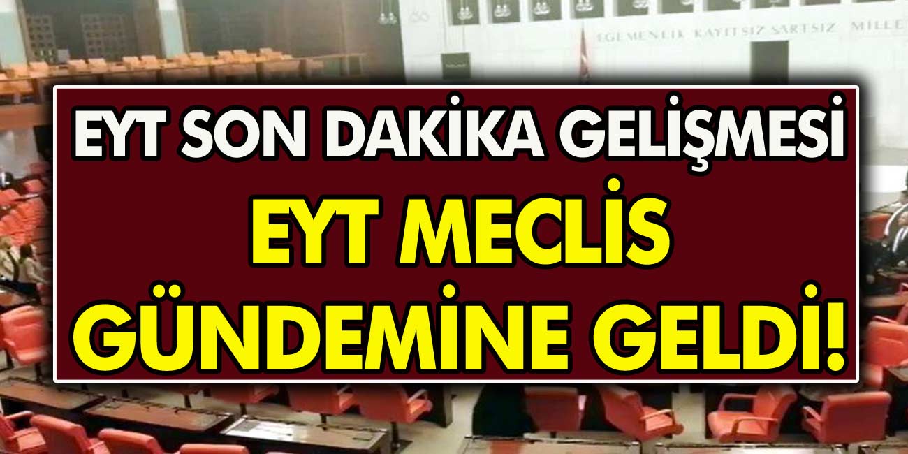 EYT’de Son Dakika Gelişmesi! Emeklilikte yaşa takılanlar! EYT yasası kimleri etkileyecek? Eyt Son Durum Ne Oldu?